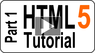 HTML5 Tutorial part 1